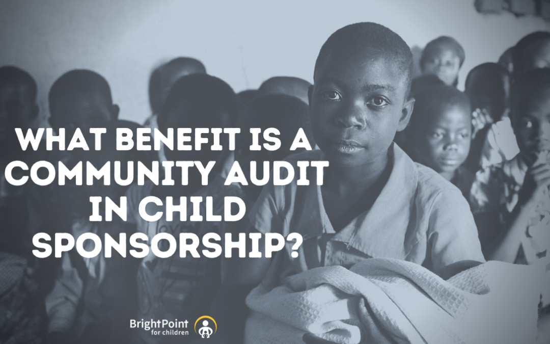 What benefit is a community audit in child sponsorship?